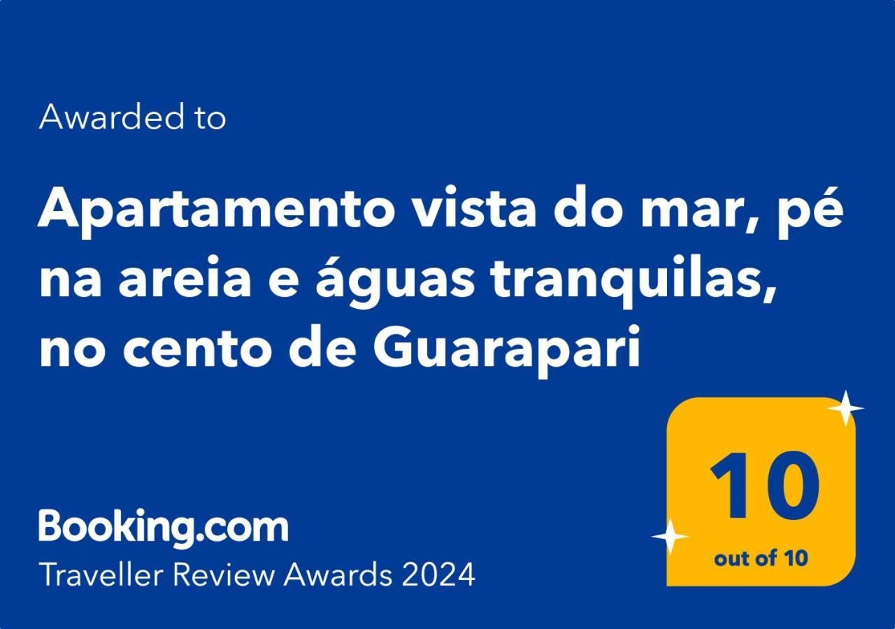 Apartamento Vista Do Mar, Pe Na Areia E Aguas Tranquilas, No Cento De 瓜拉派瑞 外观 照片
